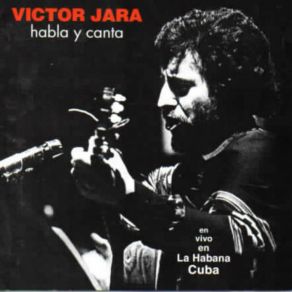 Download track Una Palabra Solamente (En Vivo En La Habana, Cuba) Sucesión Victor JaraCarlos Fonseca, Fundación Víctor Jara