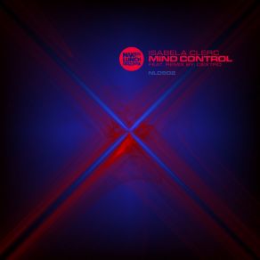 Download track Mind Control (DJ Dextro Remix) Isabela ClercDJ Dextro