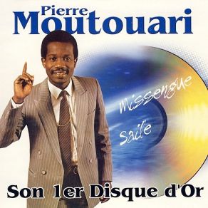 Download track Saile Pierre Moutouari