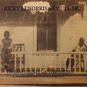 Download track House Bitch Ricky Lenorris Samuel Sr