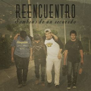 Download track Quédate Reencuentro