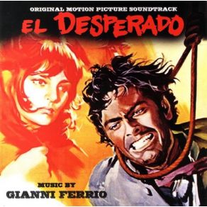 Download track Desperado - Vocal John Balfour Gianni Ferrio