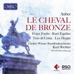 Download track Le Cheval De Bronze, Act I (Sung In German): O Kjo-Schangs! Du Blauer Franz FuchsLeo Heppe, Wilma Jung