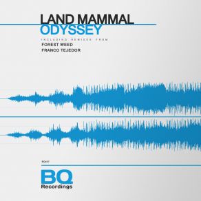 Download track Odyssey (Franco Tejedor Remix) Land MammalFranco Tejedor