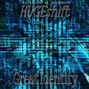 Download track Great Identity (Original Mix) HUGEshift