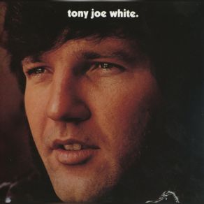 Download track The Daddy Tony Joe White