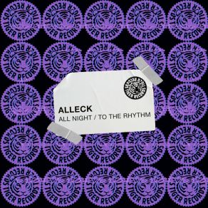 Download track All Night (Extended Mix) Alleck