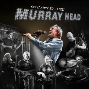 Download track Never Even Thought (Live) Murray Head