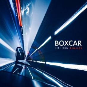 Download track Boxcar Hit And Run Marc Tasio Extended Remix Boxcar