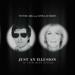 Download track Just An Illusion (Italo Disco 12 Vocal Mix) Linda Jo Rizzo, Victor Ark