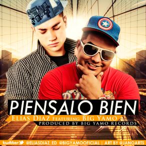 Download track Piensalo Bien Big Yamo, Elias Diaz