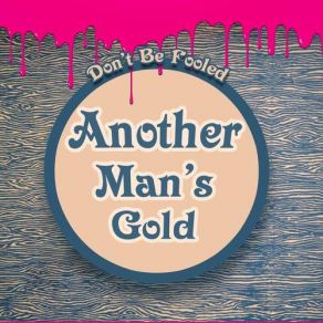 Download track Counterfeit Another Man's Gold