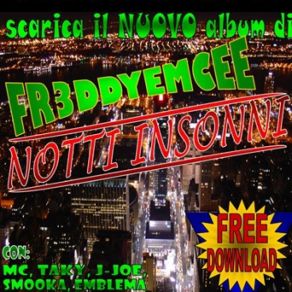 Download track Fr3DdYEmCeE Feat Mc - Senza Lieto Fine Fr3DdYEmCeE