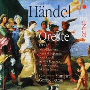 Download track 6. Aria: Agitato Da Fiere Tempeste Oreste Georg Friedrich Händel