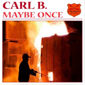 Download track Maybe Once (JPL Remix) Carl-B