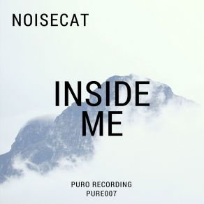 Download track Inside Me Noisecat