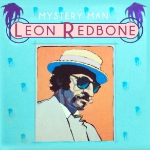 Download track Love My Whiskey Leon Redbone