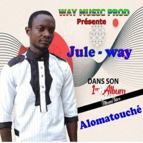 Download track Alomatouché Jule