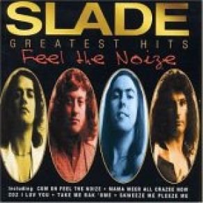 Download track Cum On Feel The Noize Slade