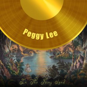 Download track It Keeps You Young Peggy Lee