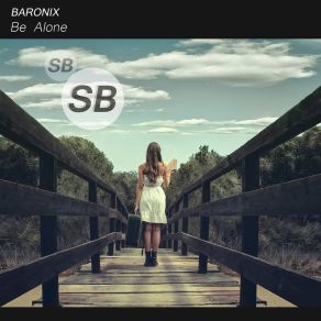 Download track Be Alone Baronix