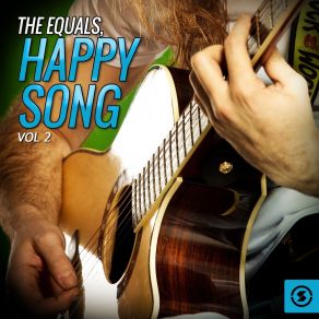 Download track Happy Song The Equals