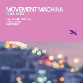 Download track Soul Muse (Original Mix) Movement Machina