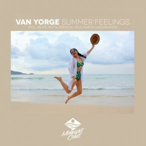 Download track Summer Feelings (Bruno Motta Remix) Van Yorge