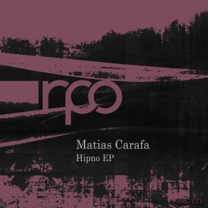 Download track Hipno Matias Carafa