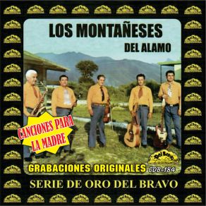 Download track Perdon Madrecita Los Montaneses Del Alamo