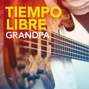 Download track Grandpa (Fabián Álvarez 