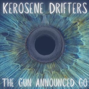 Download track Redemption Kerosene Drifters