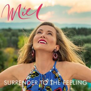 Download track Surrender To The Feeling Miel De Botton