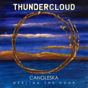 Download track Healing The Hoop Thundercloud