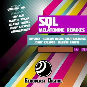 Download track Melatonine (Shylock Remix) Sql