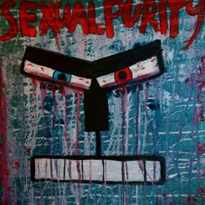 Download track Whip Me Sexual Purity