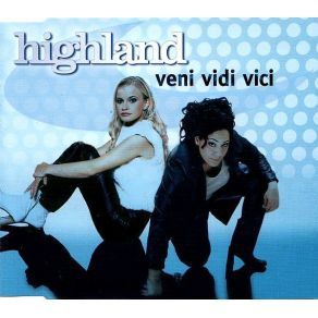 Download track Veni Vidi Vici (Radio Mix) Highland