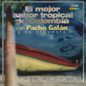 Download track Entre Palmeras (Instrumental) Pacho Galán, Su Orquesta