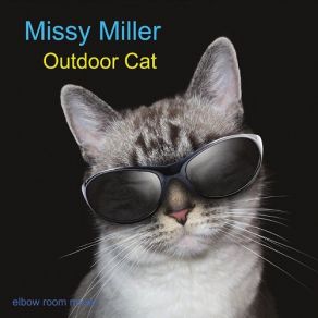 Download track We'll Just See About That Missy Miller