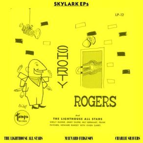 Download track Jam Session Medley: You Know I'm In Love With You / Whispering / I Get A Kick Out Of You Shorty Rogers, The Lighthouse All - Stars