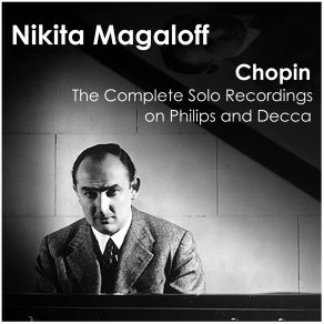 Download track Chopin: Prélude No. 25 In C Sharp Minor, Op. 45 Nikita Magaloff