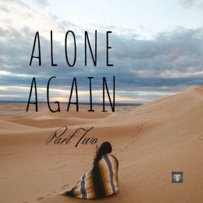 Download track Never Really Loved You Alone. Again