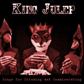 Download track Moonshiner's Lament King Julep