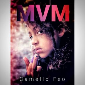 Download track Me Vale Mondá (MVM) Camello Feo