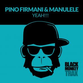 Download track Yeah!!! (Main Mix) ManuLele