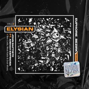 Download track Elysian (Meat Katie Remix) John BaptisteMeat Katie, Katie