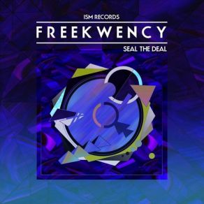 Download track Friend Or Freek FreekwencyCazeaux O. S. L. O