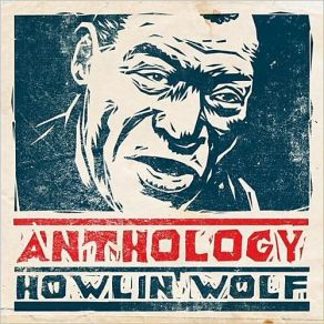 Download track I Ain't Superstitious Howlin' Wolf