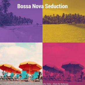 Download track Marvellous Ambiance For Barbecues Bossa Nova Seduction