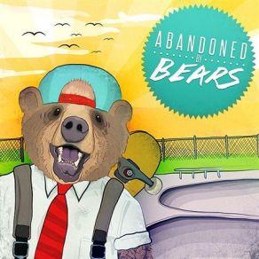 Download track We Can Break Loose Abandoned By Bears